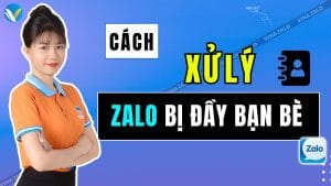 Cách xử lý Zalo bị đầy bạn bè