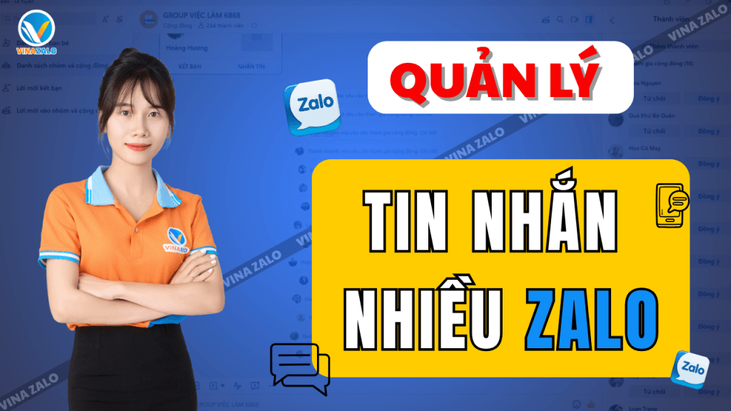Quản lý tin nhắn nhiều Zalo