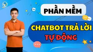 Phần mềm Chatbot trả lời tự động
