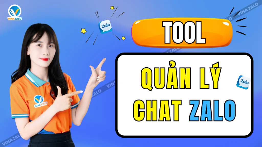 Tool quản lý chat Zalo