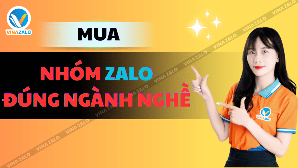 Mua nhóm Zalo đúng ngành nghề
