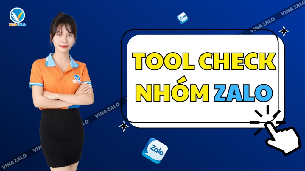 Tool Check Nhóm Zalo