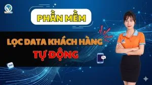 Lọc Data khách hàng tự động