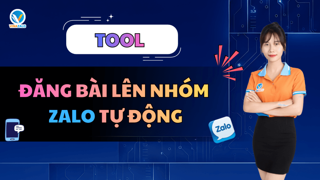 Đăng bài lên nhóm Zalo tự động