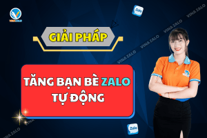 Tăng bạn bè Zalo tự động