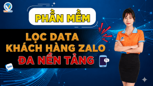 lọc data khách hàng zalo đa nền tảng