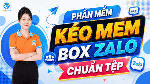 Kéo mem box Zalo nhanh chóng chuẩn tệp