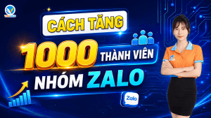 Cách Tăng Thành Viên Nhóm Zalo Nhanh Và Hiệu Quả