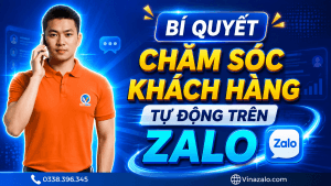 Bí Quyết Chăm Sóc Khách Hàng Tự Động Trên Zalo