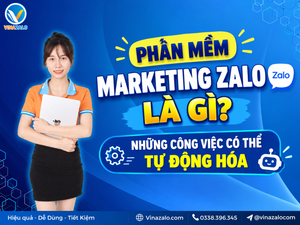 Phần Mềm Marketing Zalo Là Gì?